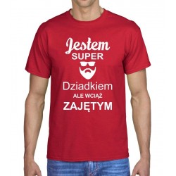 JESTEM SUPER DZIADKIEM ALE WCIĄŻ ZAJĘTYM