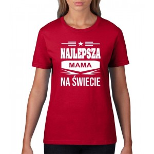 NAJLEPSZA MAMA NA ŚWIECIE