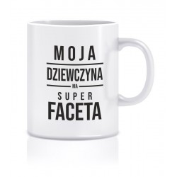 MOJA DZIEWCZYNA MA SUPER FACETA