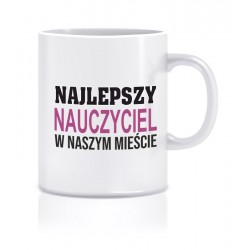 NAJLEPSZY NAUCZYCIEL W NASZYM MIEŚCIE