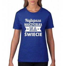 NAJLEPSZA NAUCZYCIELKA NA  ŚWIECIE