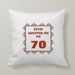 ŻYCIE ZACZYNA SIĘ PO 70