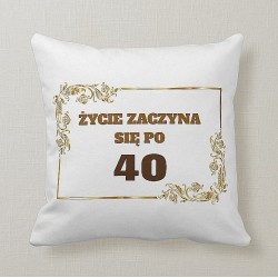 ŻYCIE ZACZYNA SIĘ PO 40