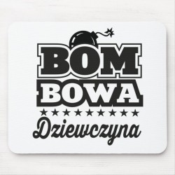 PODKŁADKA POD MYSZ - BOMBOWA DZIEWCZYNA