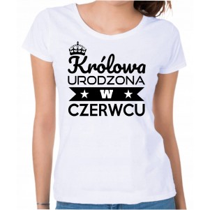 KRÓLOWA URODZONA W CZERWCU