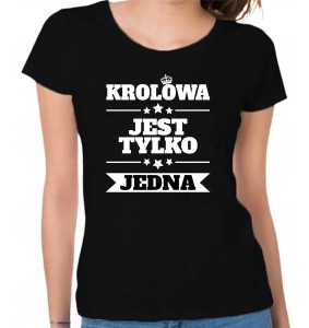 KRÓLOWA JEST TYLKO JEDNA