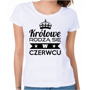 KRÓLOWE RODZĄ SIĘ W CZERWCU