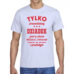 TYLKO PRAWDZIWY DZIADEK