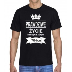 PRAWDZIWE ŻYCIE ZACZYNA SIĘ PO  70-TCE